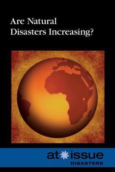 Paperback Are Natural Disasters Increasing? Book