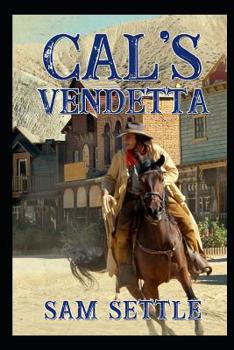 Paperback Cal's Vendetta Book