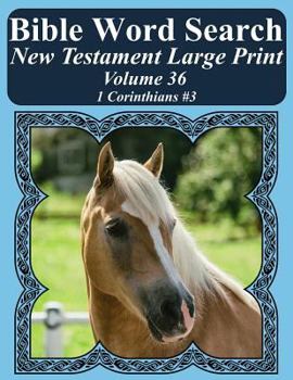 Paperback Bible Word Search New Testament Large Print Volume 36: 1 Corinthians #3 Book