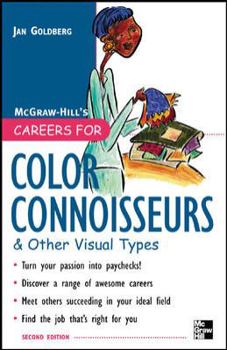 Careers for Color Connoisseurs & Other Visual Types (Vgm Careers for You Series) - Book  of the Careers for You