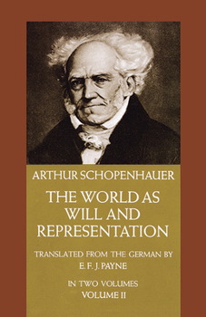 Paperback The World as Will and Representation, Vol. 2: Volume 2 Book