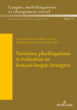 Hardcover Variation, Plurilinguisme Et Évaluation En Français Langue Étrangère [French] Book