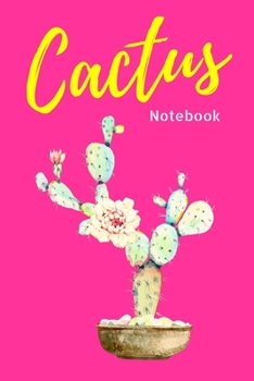 Paperback Pink Cactus Flower Notebook. Flower Cactus Plant 120 Blank Lined Page Journal, College Ruled Composition Notebook. Size 6x9 Blank Line Pink Color Desi Book