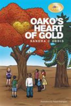 Paperback Oako's Heart of Gold Book