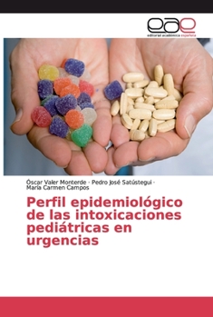 Perfil epidemiol�gico de las intoxicaciones pedi�tricas en urgencias
