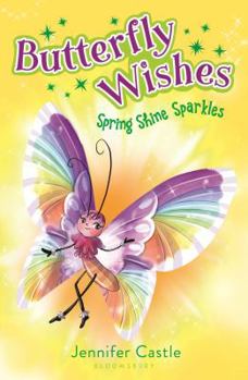 Paperback Butterfly Wishes: Spring Shine Sparkles Book