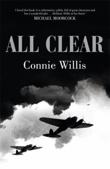 All Clear - Book #4 of the Oxford Time Travel