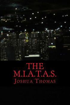 Paperback The M.I.A.T.A.S. Book