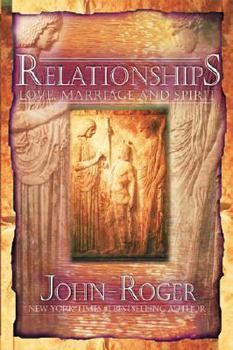 Hardcover Relationships: Love, Marriage, and Spirit Book