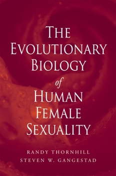 Paperback Evolutionary Biology of Human Female Sexuality Book