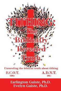 Paperback Tithing: The Biblically Revealed Truth Book