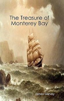 Hardcover The Treasure of Monterey Bay Book