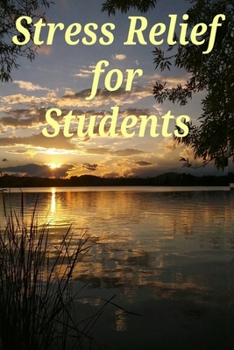 Paperback Stress Relief for Students Book