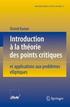 Paperback Introduction À La Théorie Des Points Critiques: Et Applications Aux Problèmes Elliptiques [French] Book