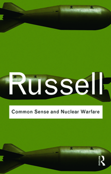 Paperback Common Sense and Nuclear Warfare Book