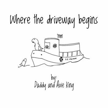 Paperback Where the Driveway Begins Book