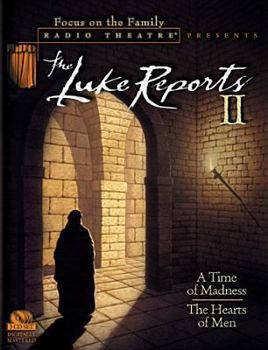 Audio CD The Luke Reports II: A Time of Madness/The Hearts of Men Book