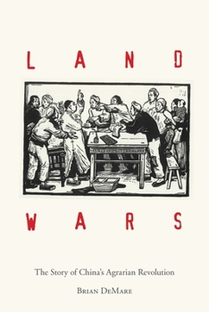 Paperback Land Wars: The Story of China's Agrarian Revolution Book