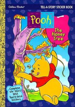 Paperback Pooh the Honey Tree (Tell-A-Story Sticker Book) Book