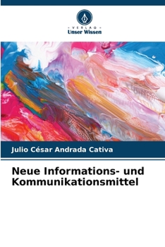 Paperback Neue Informations- und Kommunikationsmittel [German] Book