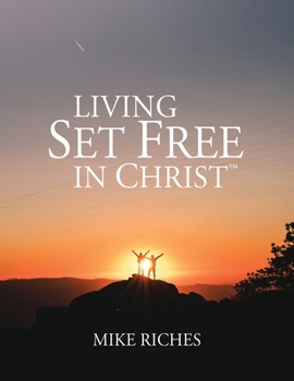 Paperback Living Set Free in Christ: Course Manual Book