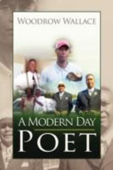 Paperback A Modern Day Poet a Modern Day Poet Book