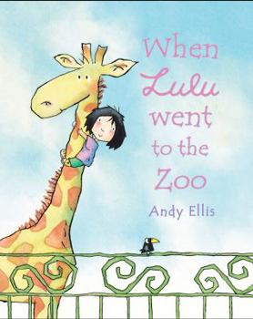 Hardcover When Lulu Went to the Zoo Book