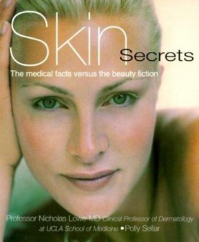 Paperback Skin Secrets: The Medical Facts Versus the Beauty Fiction Book