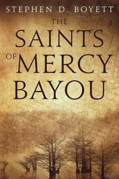 Paperback The Saints of Mercy Bayou Book