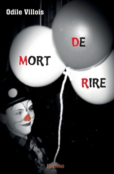 Paperback Mort de Rire [French] Book