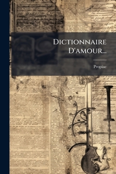 Paperback Dictionnaire D'amour... [French] Book
