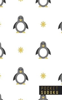 Pocket Sudoku: 158 Sudoku Puzzles | Pocket Sudoku Puzzle Books | Large Print Sudoku Puzzle Books For Adults | Sudoku For Seniors | Sudoku Puzzle Books Easy to Normal | Fun Gift | Penguins