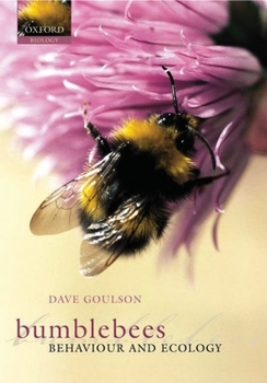 Hardcover Bumblebees: Ecology and Behaviour Book