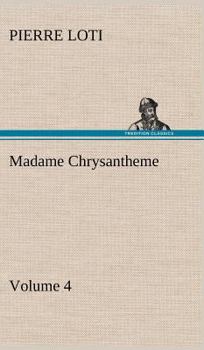 Madame Chrysantheme Book 4