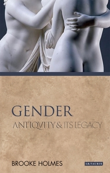 Paperback Gender: Antiquity and Its Legacy Book