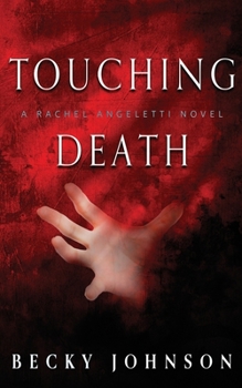 Paperback Touching Death Book