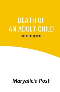 Paperback Death of an Adult Child Book