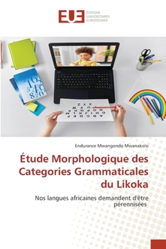 Paperback Étude Morphologique des Categories Grammaticales du Likoka [French] Book