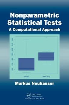 Hardcover Nonparametric Statistical Tests: A Computational Approach Book