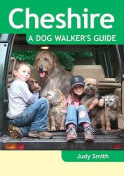 Paperback Cheshire - A Dog Walker's Guide Book