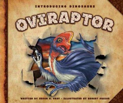Oviraptor - Book  of the Exploring Dinosaurs and Prehistoric Creatures