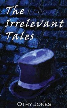 Paperback The Irrelevant Tales Book