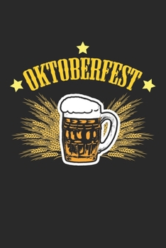 Oktoberfest: Cheers Beer Oktoberfest Hops Notebook 6x9 Inches 120 lined pages for notes Notebook 6x9 Inches - 120 lined pages for notes, drawings, formulas | Organizer writing book planner diary