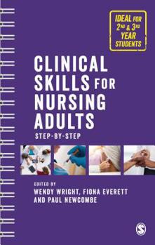 Paperback Clinical Skills for Nursing Adults: Step by Step Book