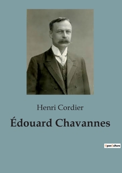Paperback Édouard Chavannes [French] Book