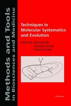 Hardcover Techniques in Molecular Systematics and Evolution Book