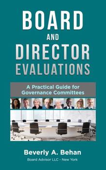 Paperback Board and Director Evaluations: Innovations for 21st Century Governance Committees Book