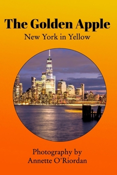 Paperback The Golden Apple: New York in Yellow Book