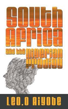 Paperback South Africa and the Nigerian Prodigy Book