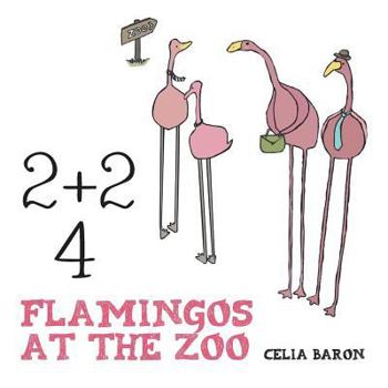 Paperback 2 + 2: 4 Flamingos at the Zoo Book